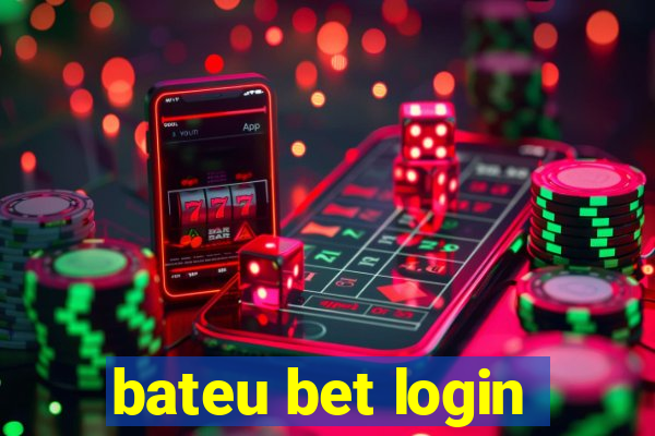 bateu bet login